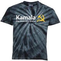 Kamala Pay More Live Worse Antisocialist Kids Tie-Dye T-Shirt