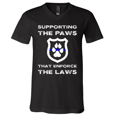 K9 Police Officer Support Supporting Paws That Enforce Laws V-Neck T-Shirt