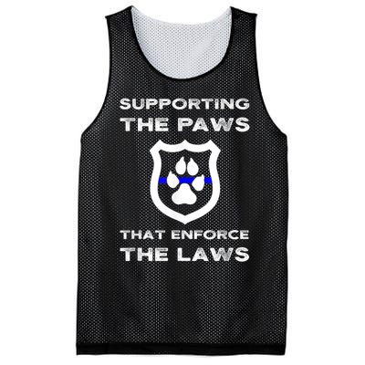 K9 Police Officer Support Supporting Paws That Enforce Laws Mesh Reversible Basketball Jersey Tank