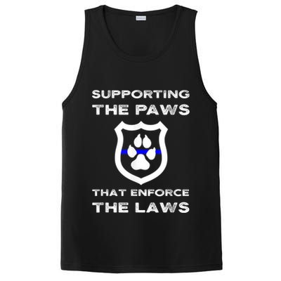 K9 Police Officer Support Supporting Paws That Enforce Laws PosiCharge Competitor Tank