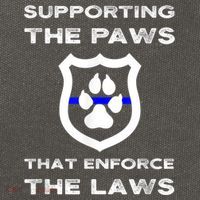 K9 Police Officer Support Supporting Paws That Enforce Laws Cotton Canvas Backpack