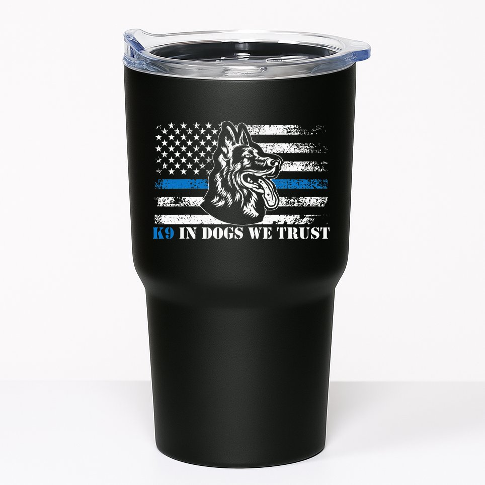 K9 Police Officer Blue Line We Trust K9 Police Dog Tumbler