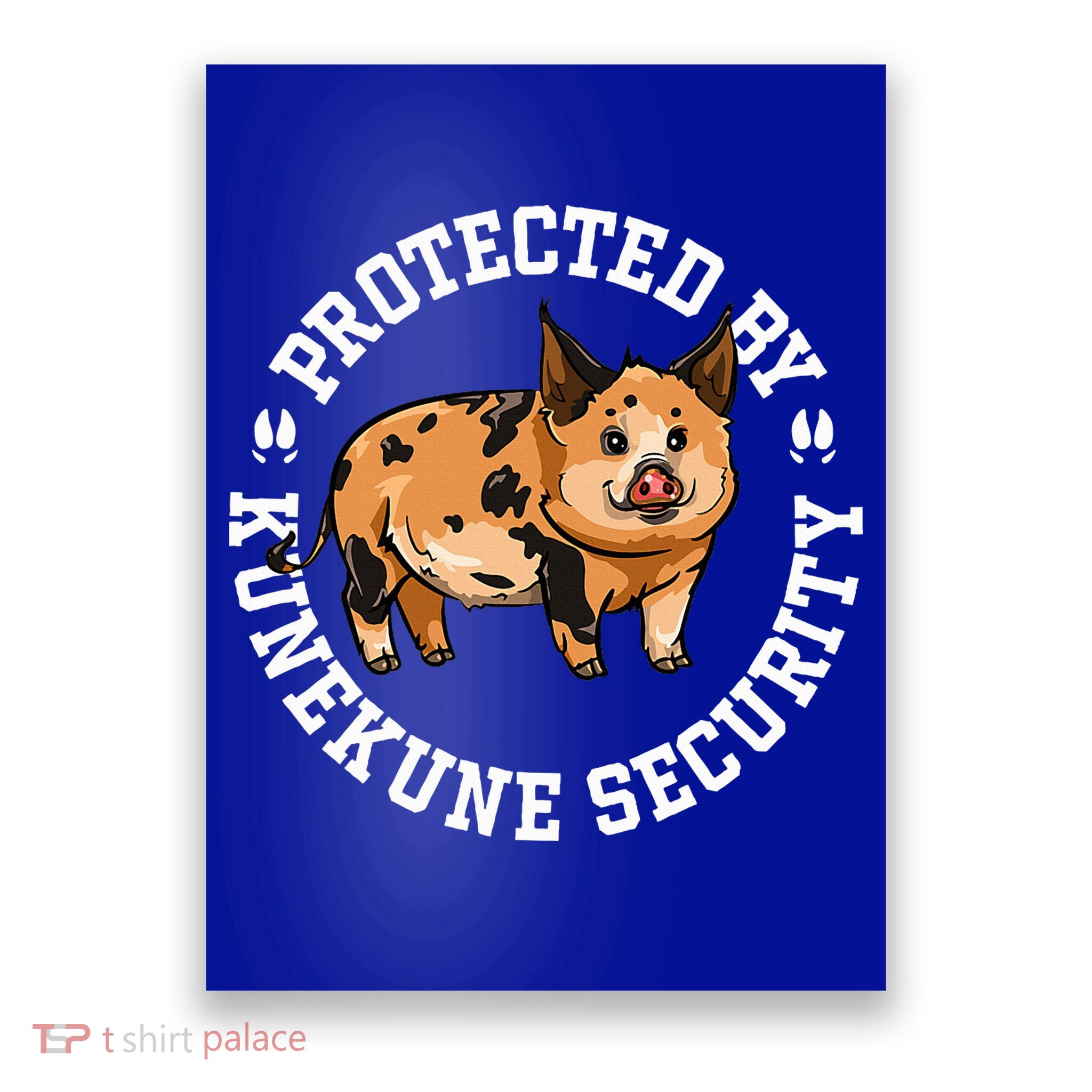 Kunekune Pig Security  Poster