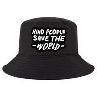 Kind People Save The World Cool Comfort Performance Bucket Hat