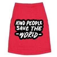 Kind People Save The World Doggie Tank