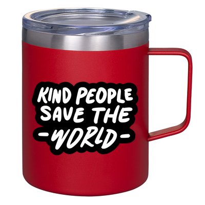 Kind People Save The World 12oz Stainless Steel Coffee Mug