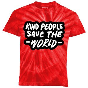 Kind People Save The World Kids Tie-Dye T-Shirt