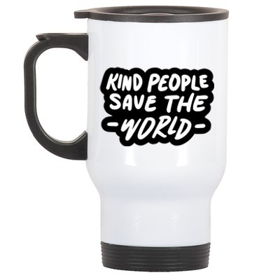 Kind People Save The World Stainless Steel Travel Mug