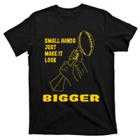 Kenny Pickett Small Hands Just Make It Look Bigger T-Shirt