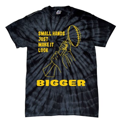 Kenny Pickett Small Hands Just Make It Look Bigger Tie-Dye T-Shirt