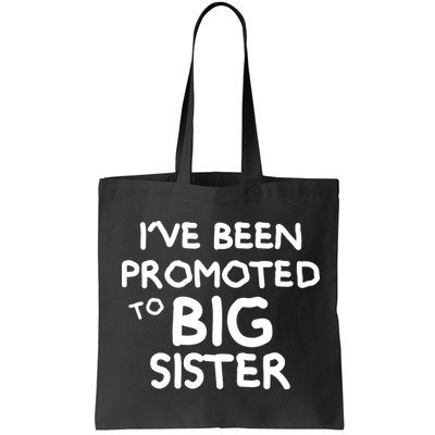Promoted To Big Sister Bag