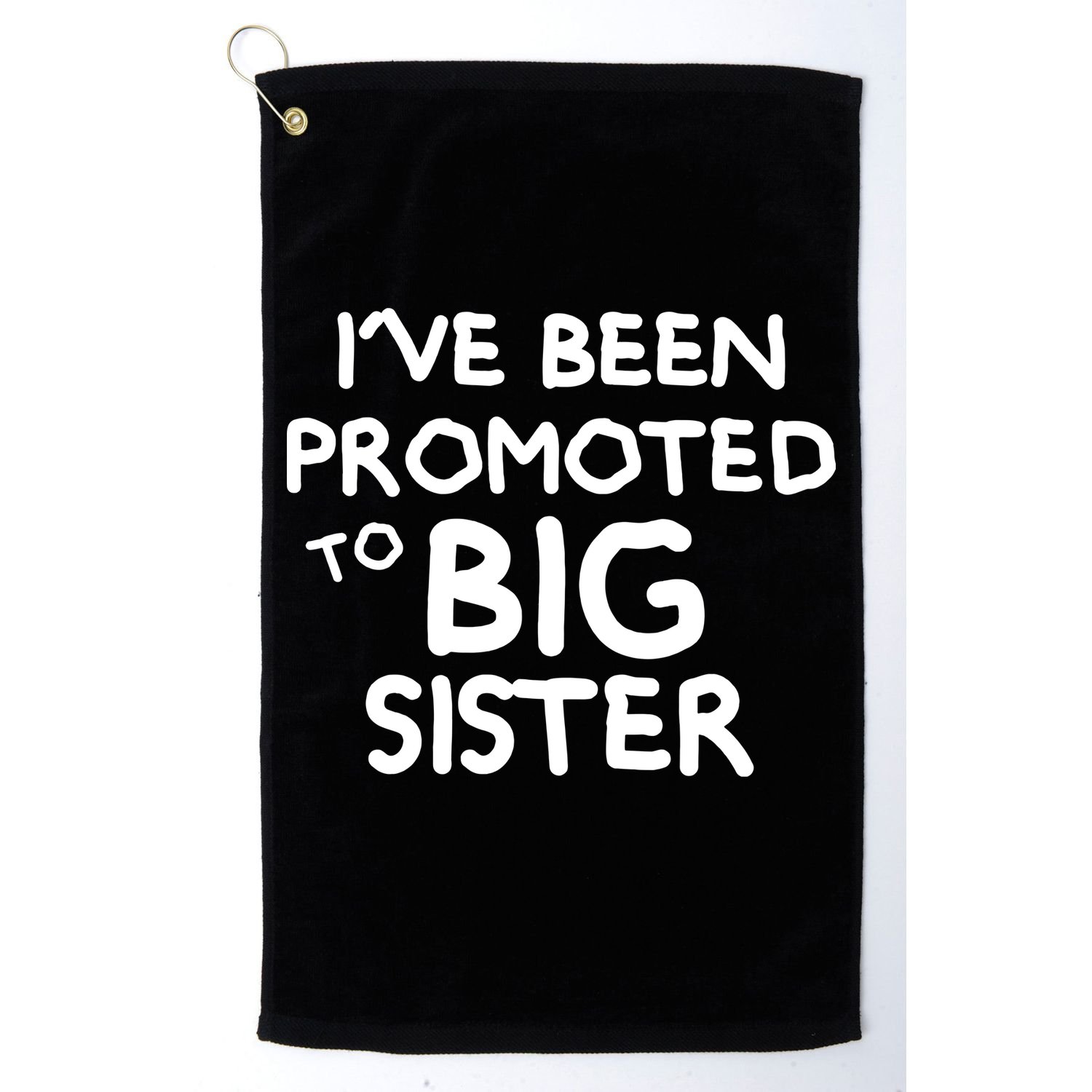 Promoted To Big Sister Golf Towel