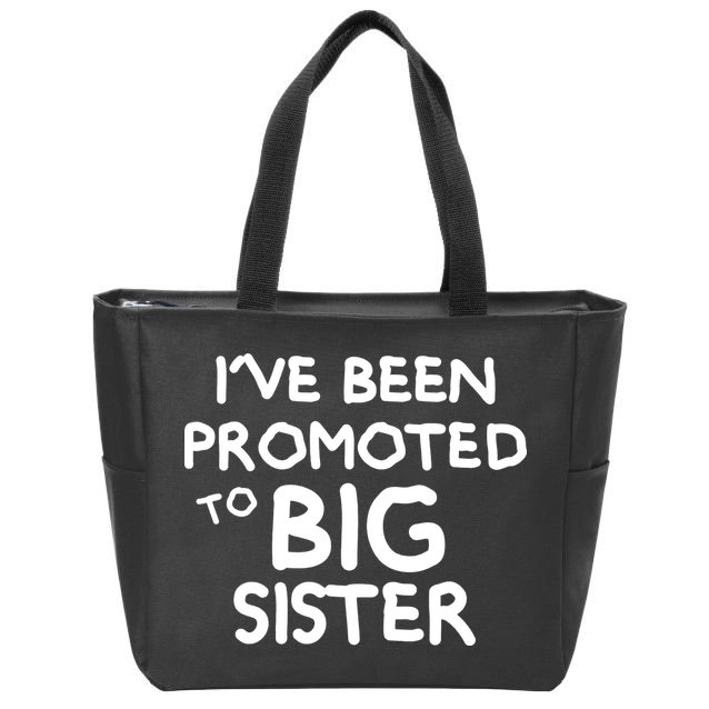 Promoted To Big Sister Zip Tote Bag