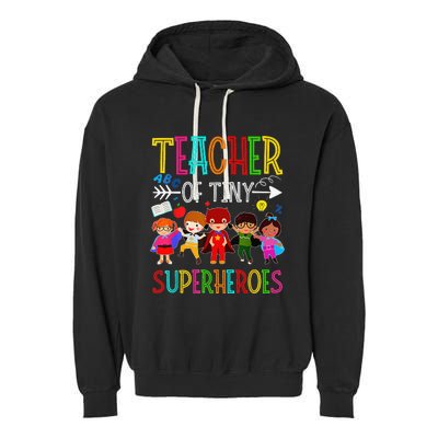 Kindergarten Prek Teacher of Tiny Superheroes Back to School Garment-Dyed Fleece Hoodie