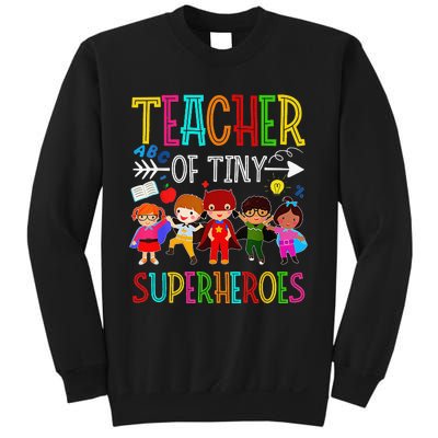 Kindergarten Prek Teacher of Tiny Superheroes Back to School Sweatshirt