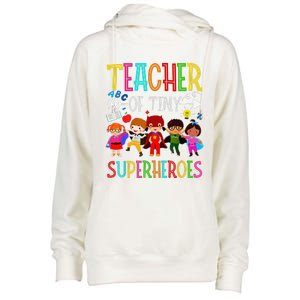 Kindergarten Prek Teacher Of Tiny Superheroes Back To School Womens Funnel Neck Pullover Hood