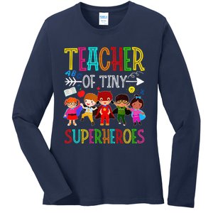 Kindergarten Prek Teacher Of Tiny Superheroes Back To School Ladies Long Sleeve Shirt