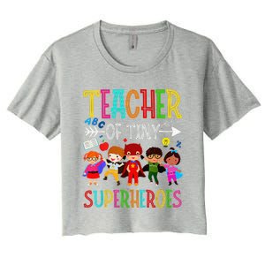 Kindergarten Prek Teacher Of Tiny Superheroes Back To School Women's Crop Top Tee