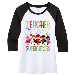 Kindergarten Prek Teacher Of Tiny Superheroes Back To School Women's Tri-Blend 3/4-Sleeve Raglan Shirt