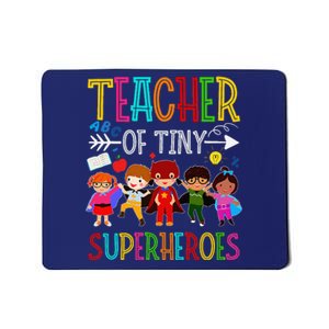 Kindergarten Prek Teacher Of Tiny Superheroes Back To School Mousepad