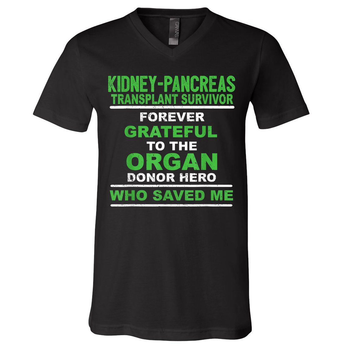 Kidney Pancreas Transplant Survivor Forever Grateful V-Neck T-Shirt