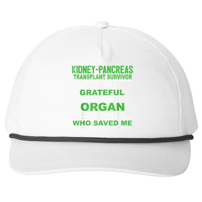 Kidney Pancreas Transplant Survivor Forever Grateful Snapback Five-Panel Rope Hat