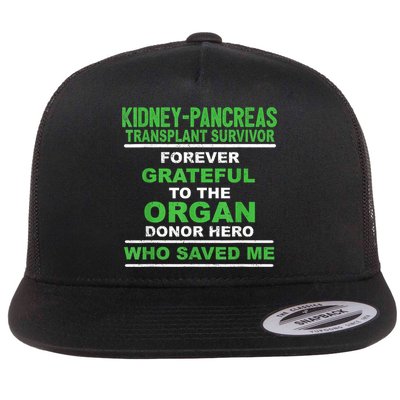 Kidney Pancreas Transplant Survivor Forever Grateful Flatbill Hat