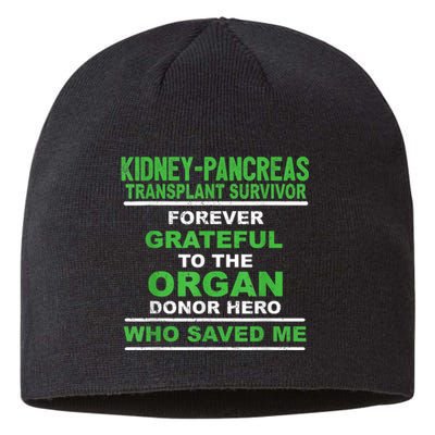 Kidney Pancreas Transplant Survivor Forever Grateful Sustainable Beanie