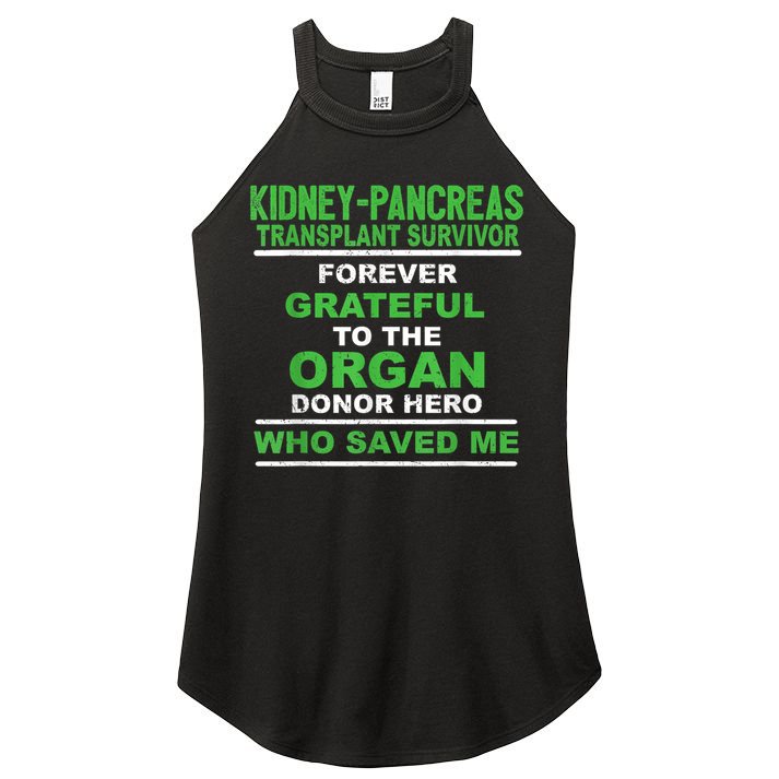 Kidney Pancreas Transplant Survivor Forever Grateful Women's Perfect Tri Rocker Tank