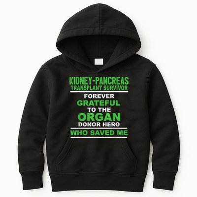 Kidney Pancreas Transplant Survivor Forever Grateful Kids Hoodie