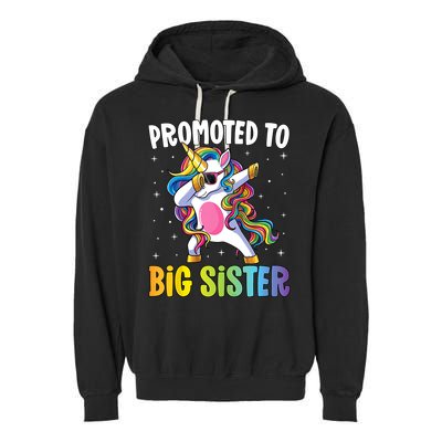 Kids Promoted To Big Sister Dabbing Unicorn Older Sister Garment-Dyed Fleece Hoodie