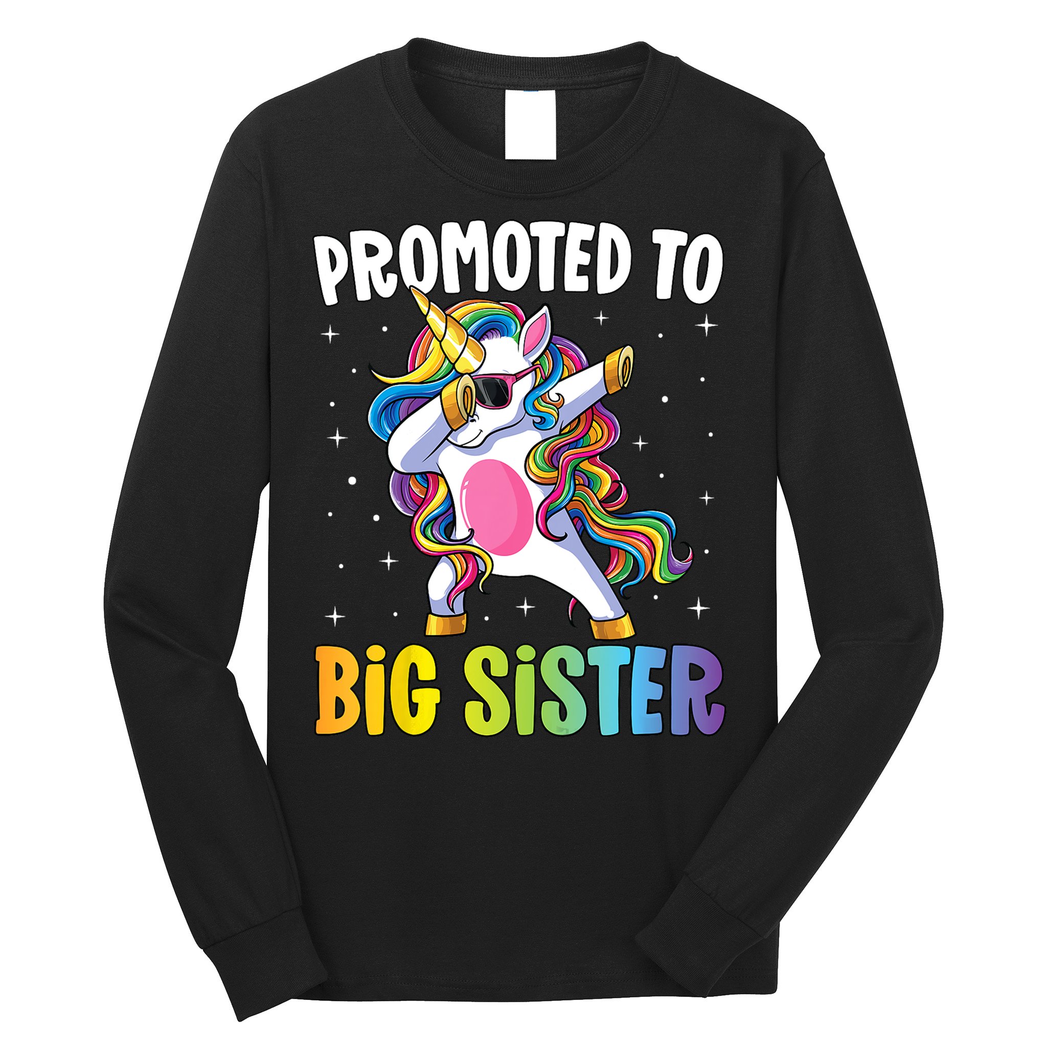 Kids Promoted To Big Sister Dabbing Unicorn Older Sister Long Sleeve Shirt