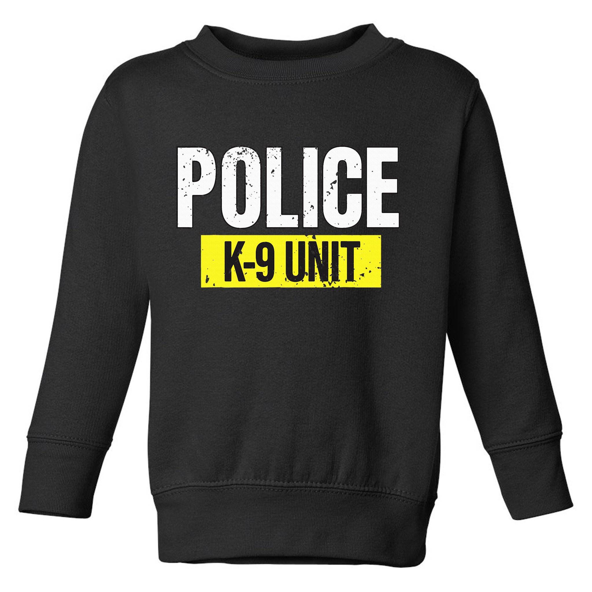 K9 Police Unit Dog Canine Officer Toddler Sweatshirt