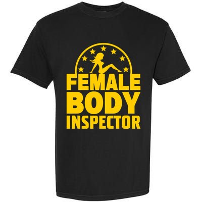 Kash Patel Wearing Female Body Inspector Garment-Dyed Heavyweight T-Shirt