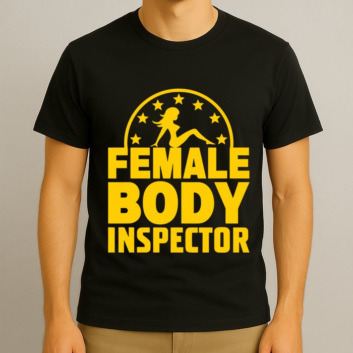 Kash Patel Wearing Female Body Inspector T-Shirt