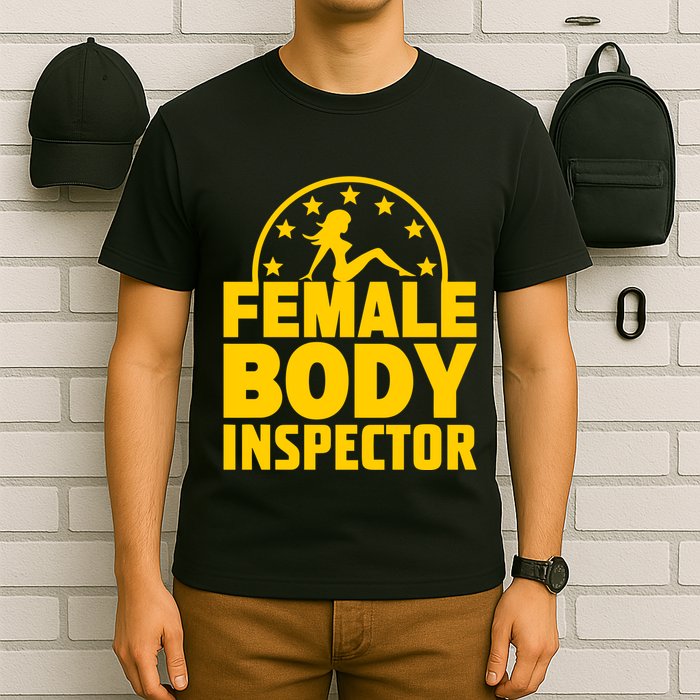 Kash Patel Wearing Female Body Inspector T-Shirt