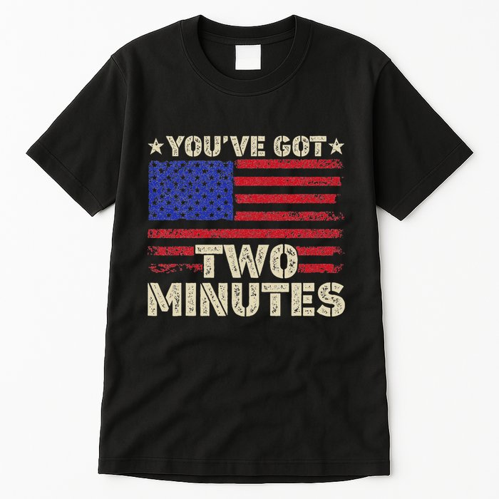 Kash Patel YouVe Got Two Minutes Interview Quote Humor Tall T-Shirt