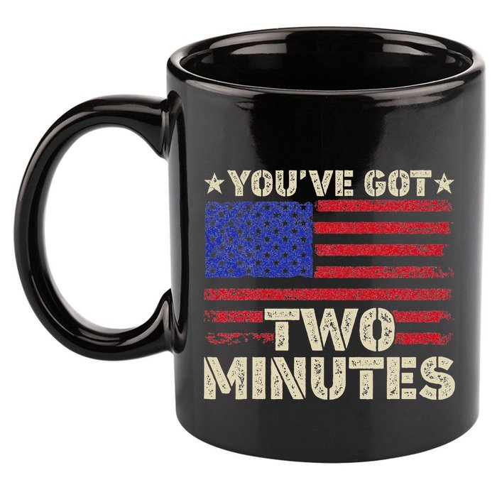 Kash Patel YouVe Got Two Minutes Interview Quote Humor 11oz C Handle Ceramic Mug