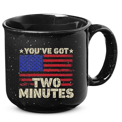 Kash Patel YouVe Got Two Minutes Interview Quote Humor 15oz Campfire Ceramic Mug