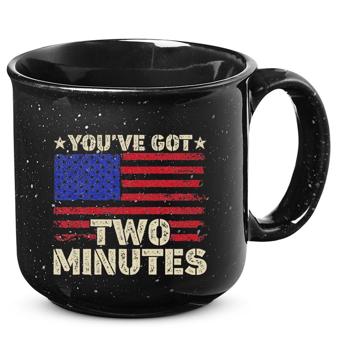 Kash Patel YouVe Got Two Minutes Interview Quote Humor 15oz Campfire Ceramic Mug