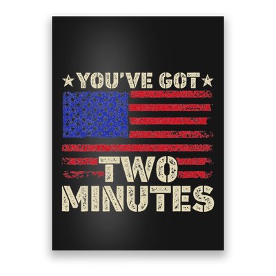 Kash Patel YouVe Got Two Minutes Interview Quote Humor Poster