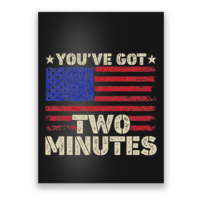 Kash Patel YouVe Got Two Minutes Interview Quote Humor Poster