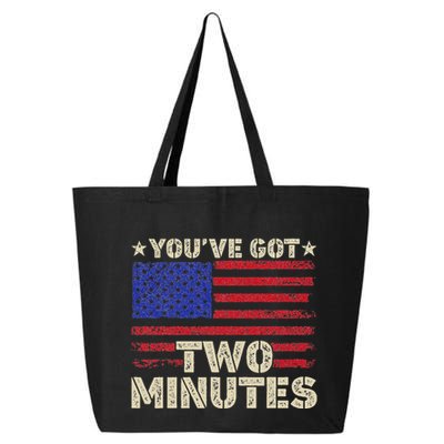 Kash Patel YouVe Got Two Minutes Interview Quote Humor 25L Jumbo Tote