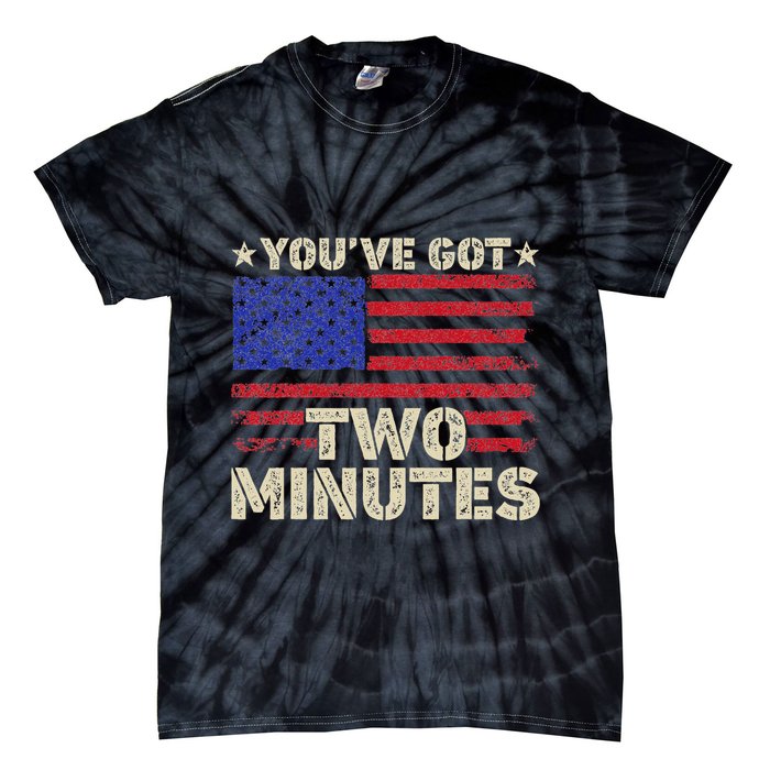 Kash Patel YouVe Got Two Minutes Interview Quote Humor Tie-Dye T-Shirt