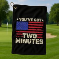 Kash Patel YouVe Got Two Minutes Interview Quote Humor Golf Towel