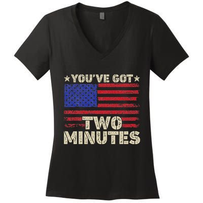 Kash Patel YouVe Got Two Minutes Interview Quote Humor Women's V-Neck T-Shirt