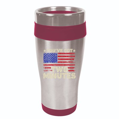 Kash Patel YouVe Got Two Minutes Interview Quote Humor 16oz Travel Tumbler