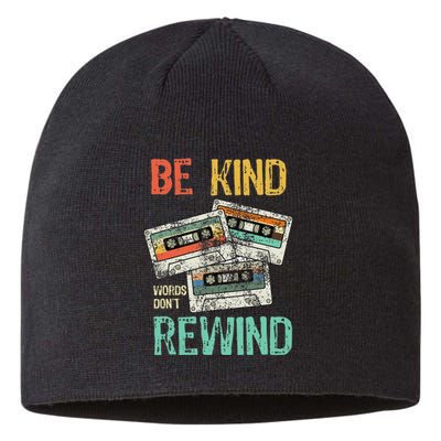 Kindness Quote Be Kind Words DonT Rewind Inspirational Sustainable Beanie