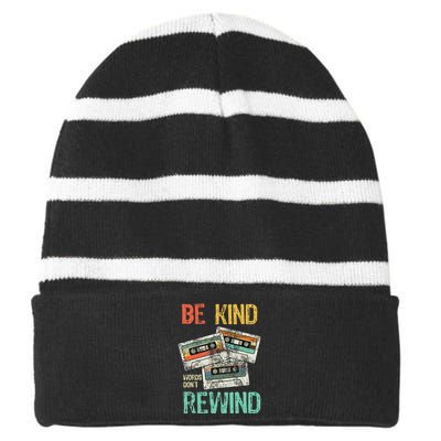 Kindness Quote Be Kind Words DonT Rewind Inspirational Striped Beanie with Solid Band