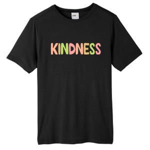 Kindness Quote Colorful Tall Fusion ChromaSoft Performance T-Shirt